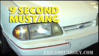 9 Second Mustang