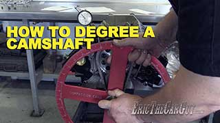 How To Degree a Camshaft