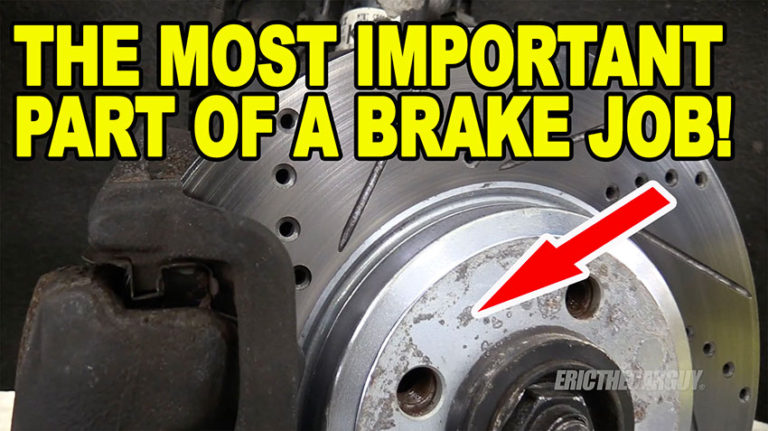 The Most Important Part of a Brake Job! | EricTheCarGuy